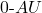 0‑AU